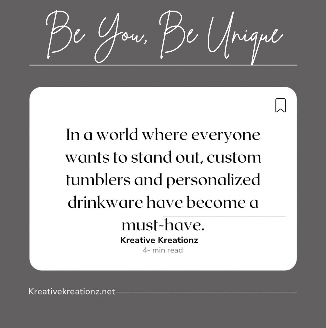 Why Custom Tumblers and Accessories Are a Must-Have