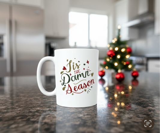 Tis the Damn Season Ceramic Mug handmade custom gift by Kreative By Design