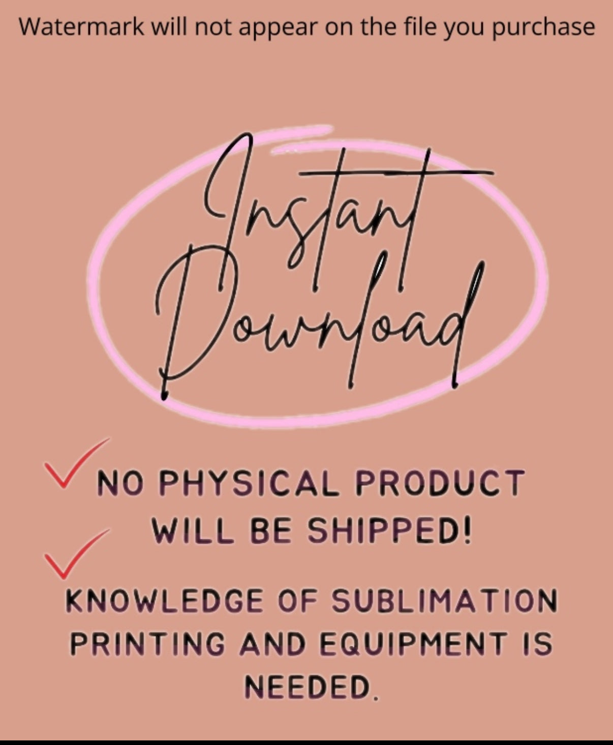 Promotional text for an instant download with no physical product shipped, on a brown background.