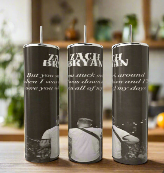 Zach Bryan Lyric 20 oz Tumbler