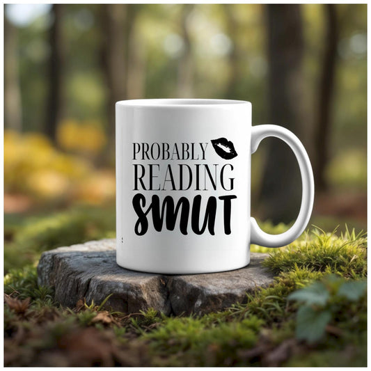 Probably Reading Smut Mug   Spicy Romance Reader Coffee Cup