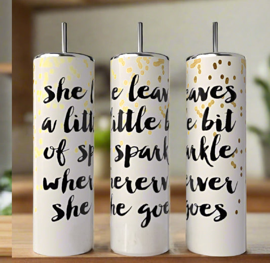 Leave Sparkle 20oz Skinny Tumbler handmade custom gift by Kreative By Design