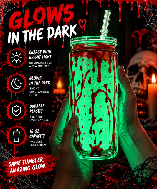 Bloody Glow in the Dark 16oz Tumbler | Halloween Blood Drip Cup