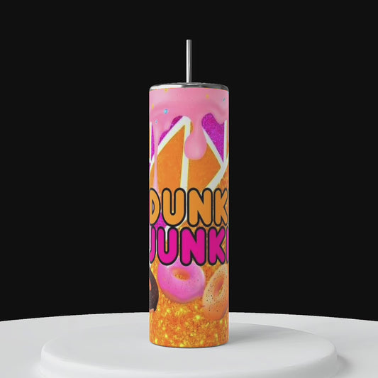 Dunkin Junkie Drip 20 oz Tumbler